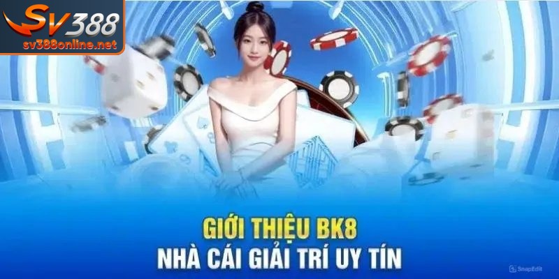 BK8 Có Gì Đặc Sắc - Review Kho Game BK8 Cực Hot Hit 1 Đôi nét về sân chơi BK8