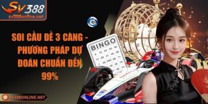 Soi Cầu Đề 3 Càng - Phương Pháp Dự Đoán Chuẩn Đến 99%